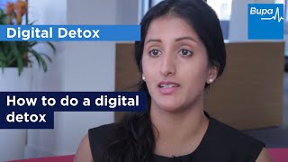 How to do a digital detox  Bupa Health [upl. by Chaunce]