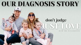 Our Diagnosis Story [upl. by Malik]