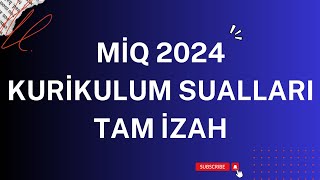 MİQ 2024 Kurikulum sualları  kurikulum dersleri  Zülfüqar Mayılov [upl. by Stew95]