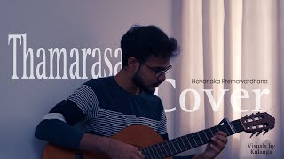 THAMARASA  තමරසා Cover by NAYANAKA PREMAWARDHANA [upl. by Angrist]