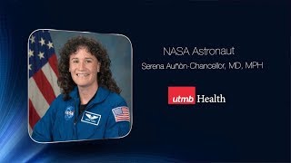 UTMB Aerospace Medicine talks with NASA Astronaut Serena AuñònChancellor MD MPH [upl. by Pantheas]