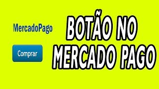 Como criar um botão de pagamento no Mercado Pago [upl. by Sirahs]