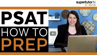 How to Prep for the PSAT® [upl. by Namolos]