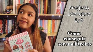 Projeto Livreiro 14 Como se tornar um vendedor em uma livraria  Leticia Mateuzi [upl. by Gaeta770]