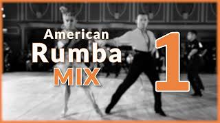 AMERICAN RUMBA MUSIC MIX  1 [upl. by Anelys869]