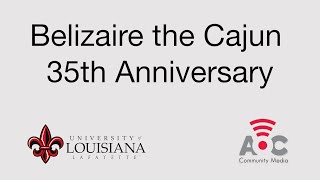 Belizaire the Cajun 35th Anniversary [upl. by Wallack535]