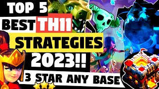 Top 5 Best TH11 Attack Strategies 2023 in Clash Of Clans  Best Town Hall 11 Attacks  COC [upl. by Eriuqs82]