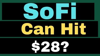 Can SoFi Stock Hit 28 Here’s What Could Drive a Major Price Jump  sofi stock analysis [upl. by Aicirt655]