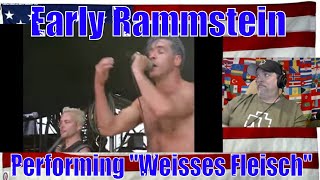 Early Rammstein Performing quotWeisses Fleischquot  REACTION [upl. by Trever]