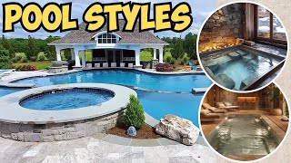 Choosing the PERFECT POOL A Guide to 9 Unique Pool Styles interiordesign [upl. by Tad]