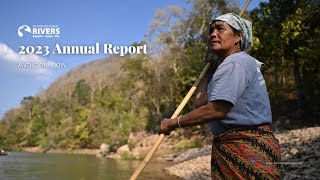 2023 Annual Report Building and Working Alongside Salween River Defenders [upl. by Yedarb50]