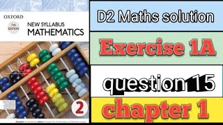 D2 exercise 1A question 15 [upl. by Yhtnomit791]