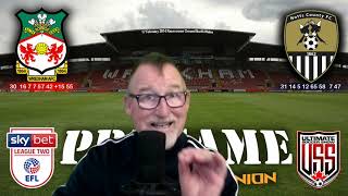 WREXHAM AFC v NOTTS COUNTY FC LEAGUE TWO MEGA PREGAME [upl. by Limaa]