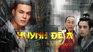 Huynh Đệ À  Đinh Đại Vũ Ft KN  Official MV [upl. by Ttiwed]