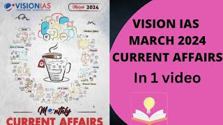 Vision IAS monthly current affairs  March 2024  Upsc cse 2024 [upl. by Chet]