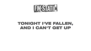 FM Static  Tonight Lyric Video [upl. by Mareld57]