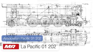 Matériel Roulant  La Pacific 01 202  Chronique Rail One [upl. by Jeanette]