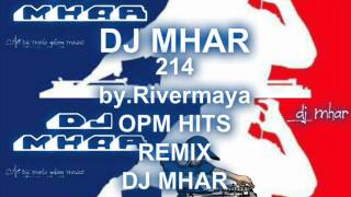 214 Rivermaya OPM HITS REMIX DJ MHARwmv [upl. by Roxine]