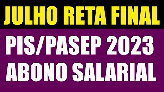 NOVIDADES PAGAMENTOS FINAIS DO PISPASEP 2023 EM JULHO Confira calendário valor e regras [upl. by Chalmers]