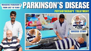 Parkinsons Disease Successful Management for 10  years  Retd IAS officer Success Story [upl. by Sej]