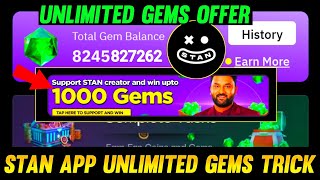 Stan App Unlimited Gems Trick  Stan App Gems Trick  How To Get Gems In Stan App [upl. by Ahseim652]