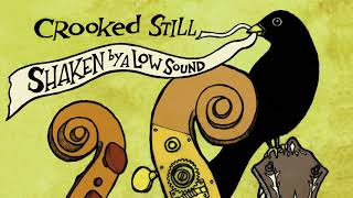 Crooked Still  quotOxford Town  Cumberland Gapquot Official Audio [upl. by Akkin]