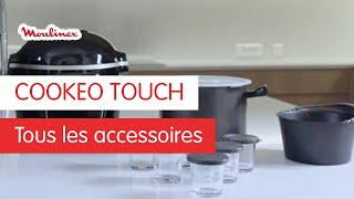 Quels accessoires sont disponibles avec COOKEO TOUCH   Les Tutos Moulinex [upl. by Yanrahc11]