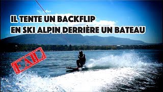 Il tente un backflip en ski derrière un Mastercraft XSTAR 2018 [upl. by Dichy]