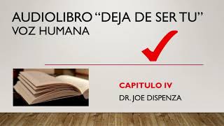 Audiolibro Deja de ser tu  voz humana  CAPITULO 4 [upl. by Corrianne]