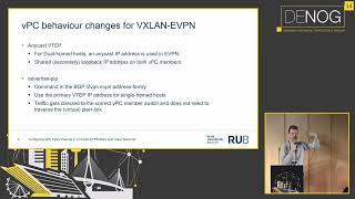 DENOG14 Configuring vPC Fabric Peering in a VXLANEVPN fabric with Cisco Nexus 9k [upl. by Reifel513]