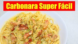 Carbonara Super Fácil e Deliciosa [upl. by Aldercy]