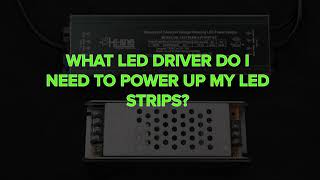 What LED Driver do I need [upl. by Schilit]