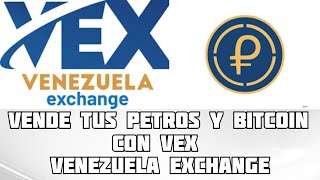 ✅Vende tus PETROS y BITCOIN con VEX Venezuela Exchange y pasar los Bolivares a Banco Mercantil [upl. by Ahlgren]