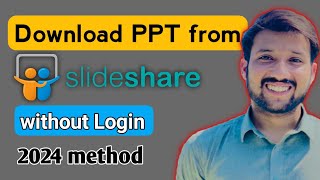 How to download PPT from Slideshare without Login  2024 [upl. by Ddarb]