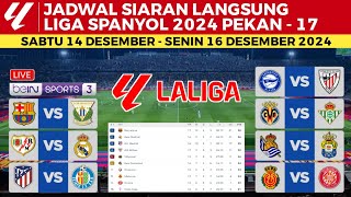 Jadwal Liga Spanyol 2024 Pekan 17  Rayo Vallecano vs Real Madrid  Barcelona vs Leganes  Laliga [upl. by Ridgley497]