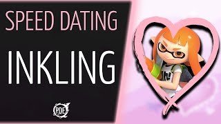 Speed Dating — Inkling Ft Anragon [upl. by Nathaniel340]