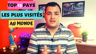 Top 15 pays les plus visités dans le Monde🗼 [upl. by Benton]