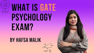 WHAT IS GATE PSYCHOLOGY EXAM PATTERN amp SYLLABUS EXPLAINED  HAFSA MALIK [upl. by Neltiac]