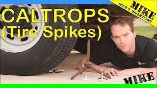 Caltrops TirePopping Spikes  Mikes Inventions [upl. by Inava]