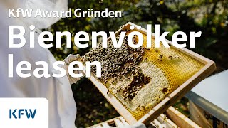 Gemeinsam Bienen schützen  KfW Award Gründen 2019 Sonderpreis Social Entrepreneurship BeeRent [upl. by Anawik]