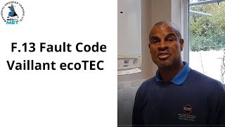 F13 Fault Code Vaillant ecoTEC [upl. by Philipa]