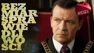 BEZMIAR SPRAWIEDLIWOŚCI 2006 cały film  film na faktach  polski film dramat psychologiczny [upl. by Atinram]