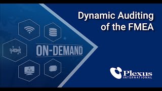 Dynamic Auditing of the FMEA Failure Mode Effects Analysis  Plexus International [upl. by Magdala129]