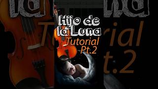 Inténtalo en tu violín🎻🎵  Hijo de la Luna P2🤩tutorial violin hijodelaluna Tab sheetmusic [upl. by Llertnov]