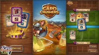 Card Crushers Android Gameplay [upl. by Alodie782]