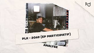 PLK  2069quot ANALYSE La meilleure communication 2023 [upl. by Huoh317]