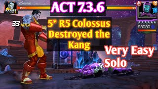 Colossus Destroyed the Kang Boss Very Easily  Act 736  MCOC [upl. by Anileda]