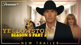 Yellowstone Season 5 Part 2 New Trailer  Paramount Network Release Date [upl. by Lesirg]