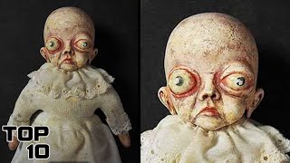 Top 10 Cursed Dolls That Have Possessed People [upl. by Annocahs651]