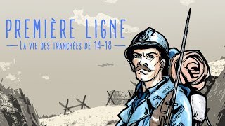 PREMIERE LIGNE  La Vie des Tranchées de 1418 Film Documentaire [upl. by Asiruam]